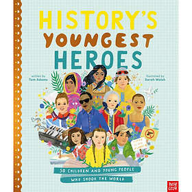 History's Youngest Heroes (häftad, eng)