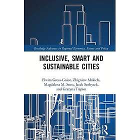 Inclusive, Smart and Sustainable Cities