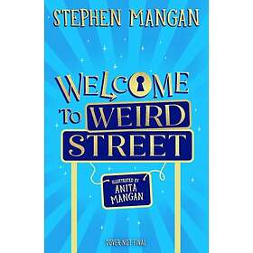 Welcome to Weird Street