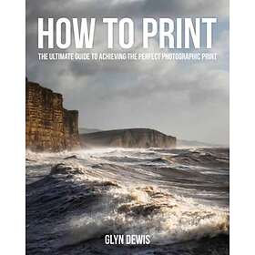How to Print The Ultimate Guide to Achieving the Perfect Photographic Print