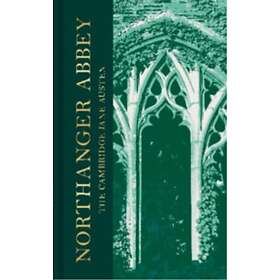 Northanger Abbey The Collector's Edition