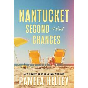 Nantucket Second Chances A Novel