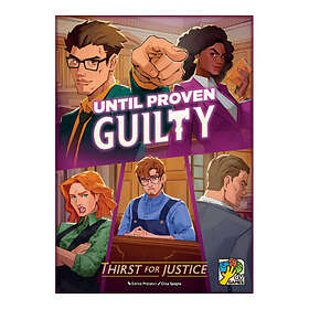 Until Proven Guilty: Thirst For Justice