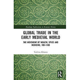 Global Trade in the Early Medieval World