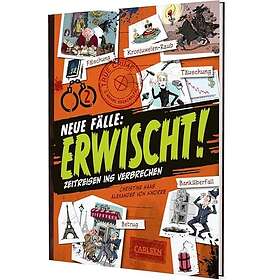 Erwischt! Neue Fälle