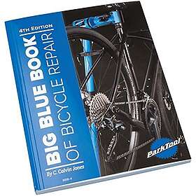 Park Tool Big Blue Book of Bicycle Repair Volume IV