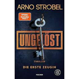 Ungelöst Die erste Zeugin