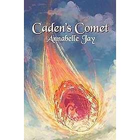 Caden's Comet Volume 4