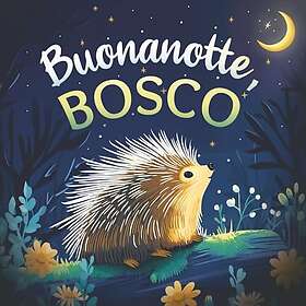 Buonanotte, bosco