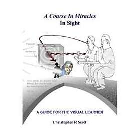 A Course In Miracles In Sight