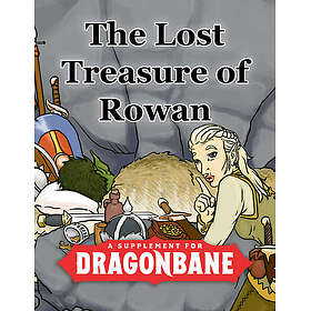 Dragonbane The Lost Treasure of Rowan