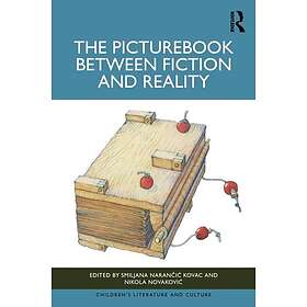 The Picturebook between Fiction and Reality