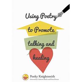 Using Poetry to Promote Talking and Healing