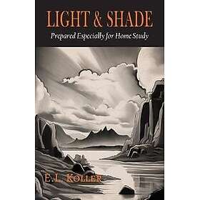 Light and Shade [Light, Shade and Shadow]