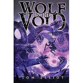 Wolf in the Void, The Grand Game, Book 5