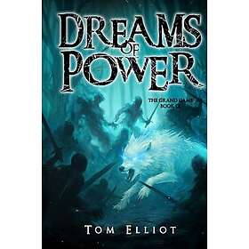 Dreams of Power, The Grand Game, Book 9