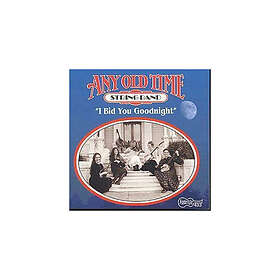 Any OldTime String Band I Bid You Goodnight CD