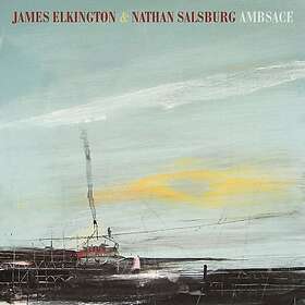 James Elkington & Nathan Salsburg Ambsace CD
