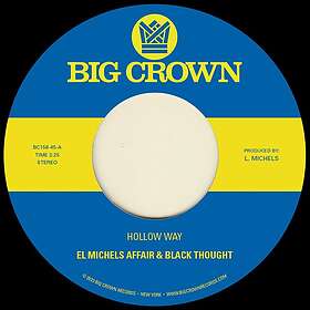 El Michels Affair & Black Thought Hollow Way B/W I'm Still Somehow LP/Vinyl