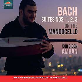 Dor Gidon Amran Bach: Suites Nos. 1, 2, 3 on the Mandocello CD