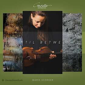 Marie Schreer Until Between CD