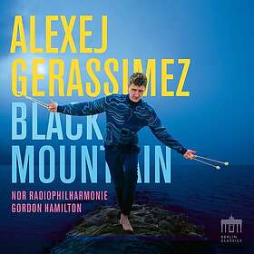 Alexej Gerassimez, NDR Radiophilharmonie, Gordon Hamilton Black Mountain LP/Vinyl