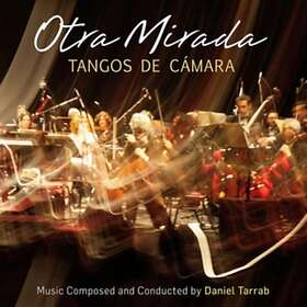Daniel Tarrab Otra Mirada Tangos De Camara CD