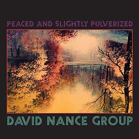 David Nance Group, David Nance Peaced And Slightly Pulverized CD