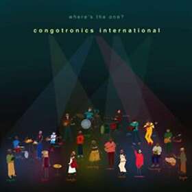 Congotronics International Where's The One CD