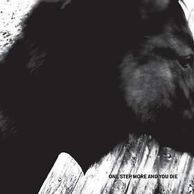 Mono One Step More & You Die CD