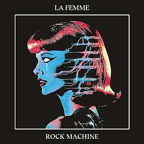 La Femme Rock Machine CD