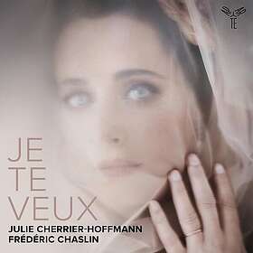 Julie CherrierHoffmann Je Te Veux CD