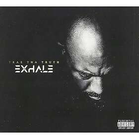 Trae Tha Truth Exhale CD