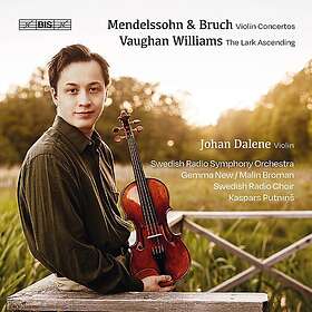 Johan Dalene Mendelssohn Bruch Vaughan Williams CD