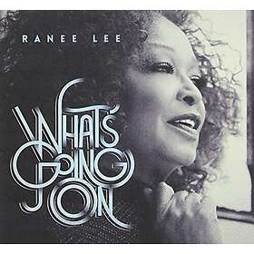 Ranee Lee Whats Going On CD