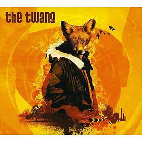 The Twang Love It When I Feel Like This CD