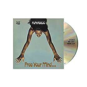 Funkadelic Free Your Mind And Your Ass Will Follow CD
