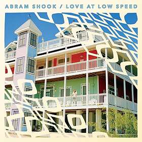 Abram Shook Love At Low Speed CD