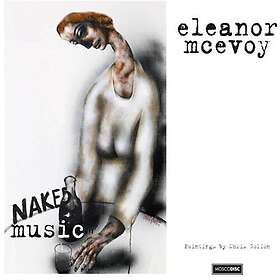 Eleanor McEvoy Naked Music CD