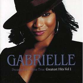 Gabrielle Dreams Can Come True CD
