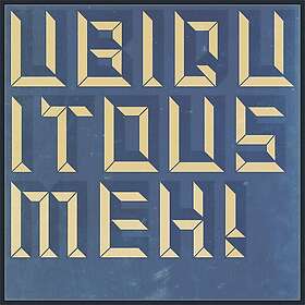 Ubiquitous Meh! Songs Wrought Wrong Fecund With Love LP/Vinyl