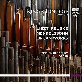 Reubke, Stephen Cleobury Organ Works CD
