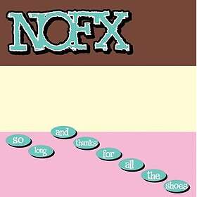 NOFX So Long & Thanks For All The Shoes CD