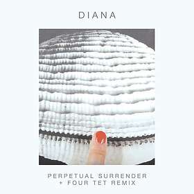 DIANA Perpetual Surrender/Perpetual Surrender (Four Tet LP/Vinyl
