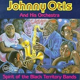 Johnny Otis Spirit Of Black Territory Bands CD