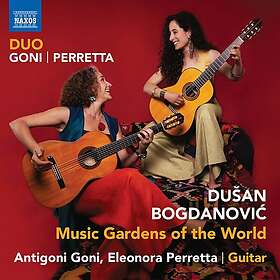 Duo GoniPerretta, Dusan Bogdanovic Bogdanovic: Music Gardens of the World CD