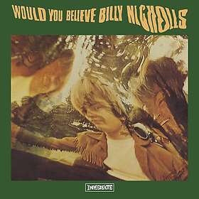 Billy Nicholls Would You Believe LP/Vinyl