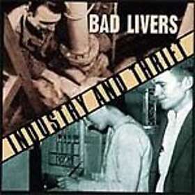 Bad Livers Industry And Thrift CD