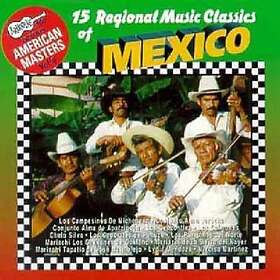 Diverse Artister 15 Regional Mexican Music Classics CD