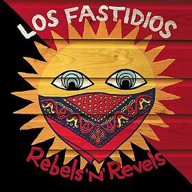 Los Fastidios Rebels N Revels LP/Vinyl